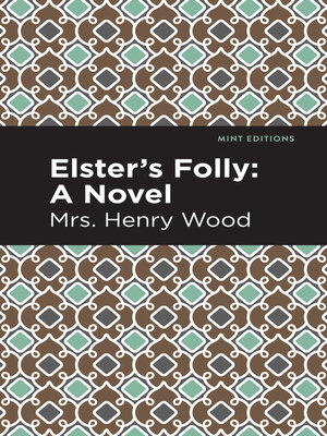 cover image of Elster's Folly